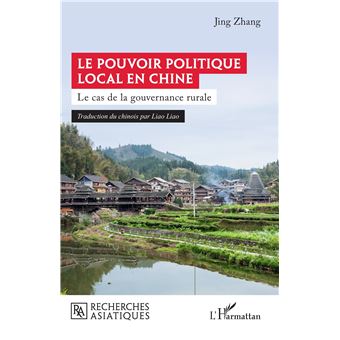 Le pouvoir politique local en Chine