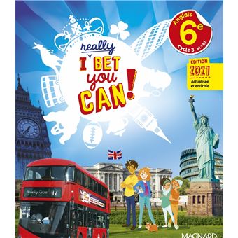 I Really Bet You Can! Anglais 6e (2021) - Manuel élève
