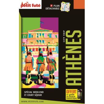 Guide Athènes 2019-2020 City trip Petit Futé