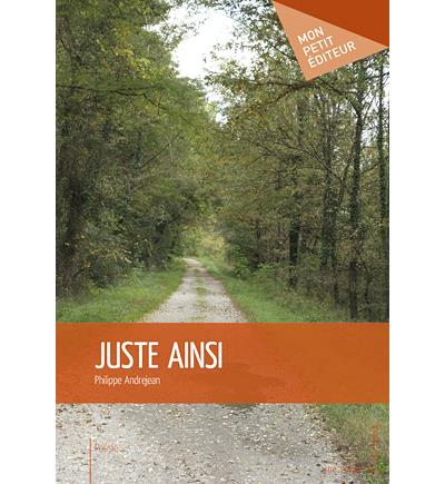 Juste ainsi