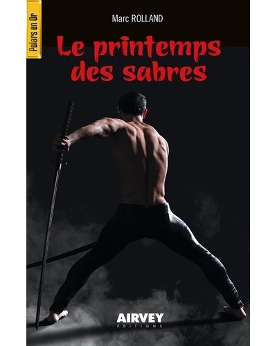 Le printemps des sabres