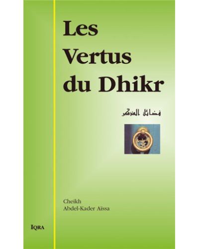 Les vertus du Dhikr