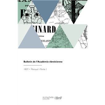Bulletin de l'Académie ébroïcienne