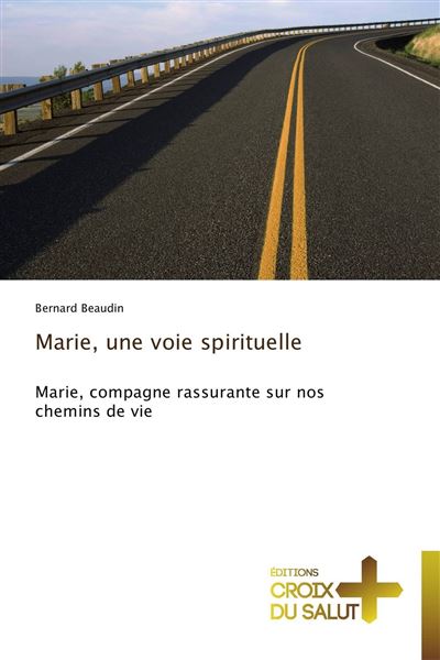 Marie, une voie spirituelle
