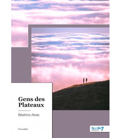 Gens des plateaux - Beatrice Alzas - broché
