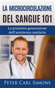 La microcircolazione del sangue 101