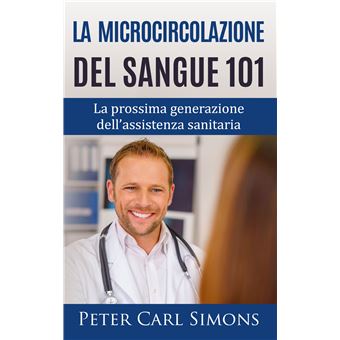 La microcircolazione del sangue 101
