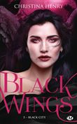 Black Wings, T5 : Black City
