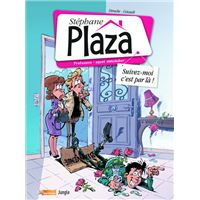 Best of Stéphane Plaza - tome 1 Suivez-moi c'est par là !