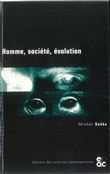 Homme, société, évolution
