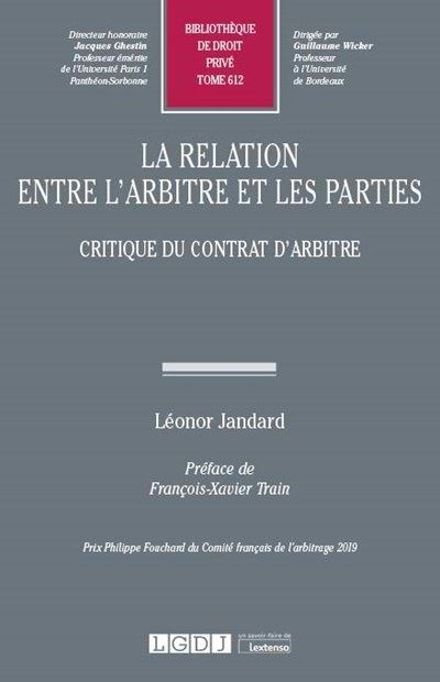 La relation entre l'arbitre et les parties