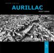 Aurillac memoire d'une ville