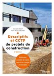 Descriptifs et CCTP de projets de construction