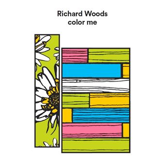 Richard Woods - Color Me