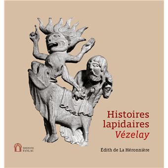 Histoires lapidaires Vézelay