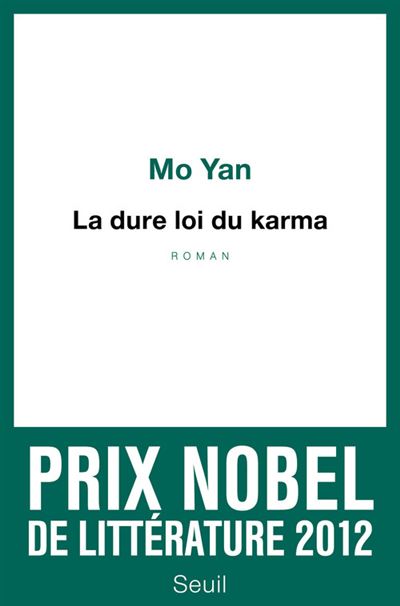 La Dure Loi du karma - Mo Yan - broché