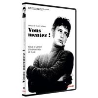 Vous mentez !