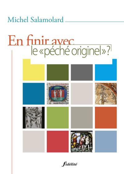 Pour en finir avec le pêche originel