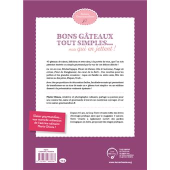 Bons gâteaux tout simples... Mais qui en jettent !