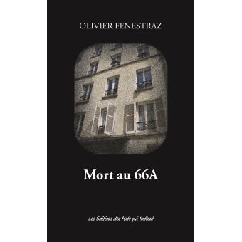 Mort au 66A
