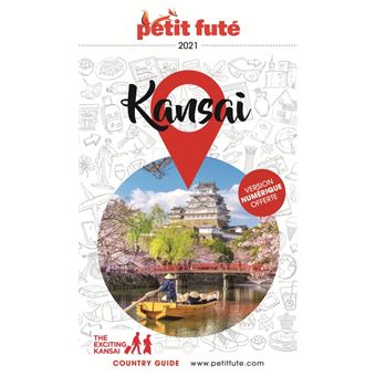 Guide Kansai 2021-2022 Petit Futé