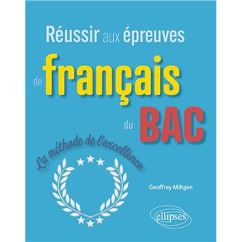 Réussir aux épreuves de français du bac