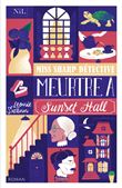 Miss Sharp détective - Meurtre à Sunset Hall
