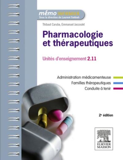 Pharmacologie Et Thérapeutiques UE 2.11 - Semestres 1, 3 Et 5 - Ebook ...