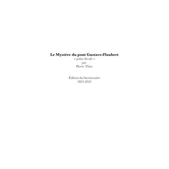 Le Mystère du Pont Gustave-Flaubert