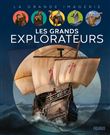 Les grands explorateurs