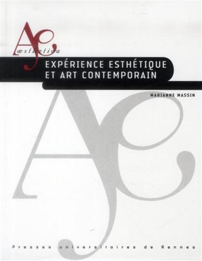 Experience esthetique et art contemporain - Marianne Massin - broché