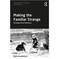Making the Familiar Strange