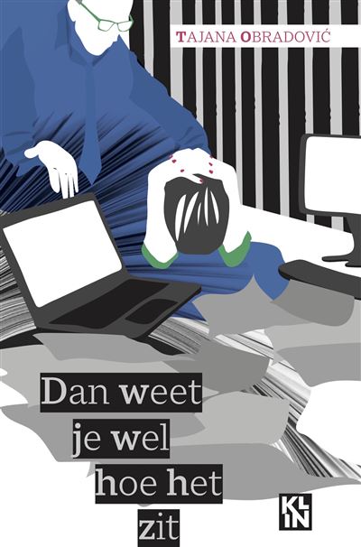 Dan weet je wel hoe het zit