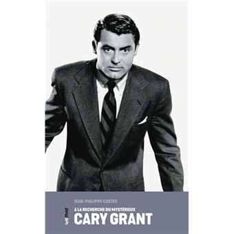 A la recherche du mystérieux Cary Grant