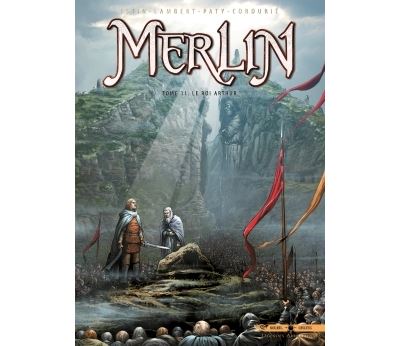 Merlin T11 - Le Roi Arthur