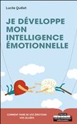 Je développe mon intelligence émotionnelle