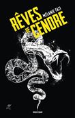 Rêves de cendre : Nouvelles - de Serpentine au Jardin des silences