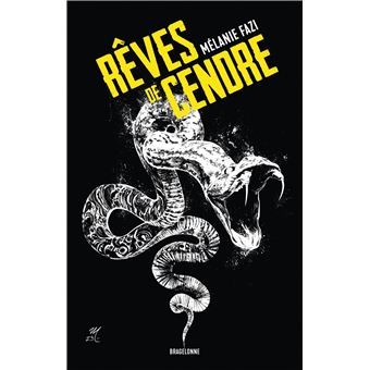 Rêves de cendre : Nouvelles - de Serpentine au Jardin des silences