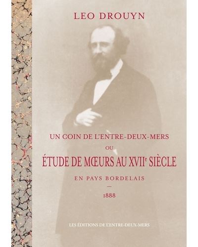 Un Coin de l’Entre-deux-Mers