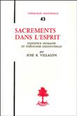 TH n°43 - Sacrements dans l'esprit - Existence humaine et théologie existentielle
