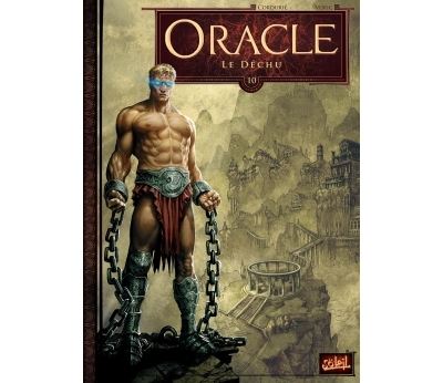 Oracle T10 - Le Déchu