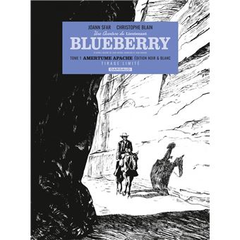 Une aventure du Lieutenant Blueberry - Tome 1 - Amertume Apache (N&B)