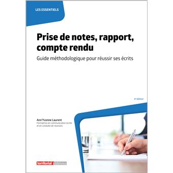 Prise de notes, rapport, compte rendu