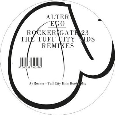 Rocker Gate 23 The Tuff City Kids Remixes