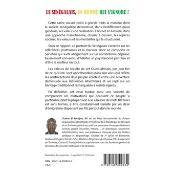 Le Sénégalais, un homme qui s'ignore