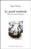 Le grand surplomb - Retour au Mont Analogue