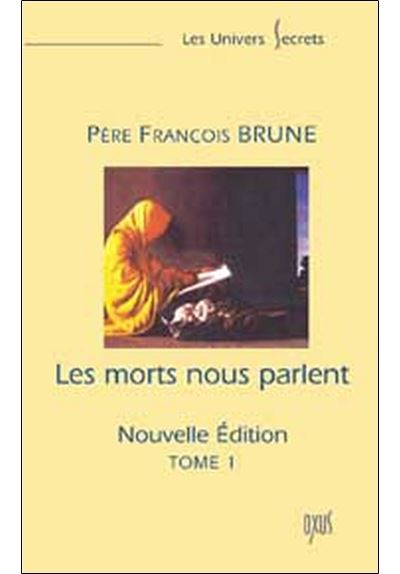 Les morts nous parlent