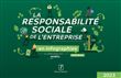 La Responsabilité Sociale de l'Entreprise en infographies pratiques 2023