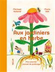 Aux Jardiniers en herbe