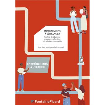 ENTRAINEMENTS A L'EPREUVE EP2 - BAC PRO Métiers de l'accueil - 1